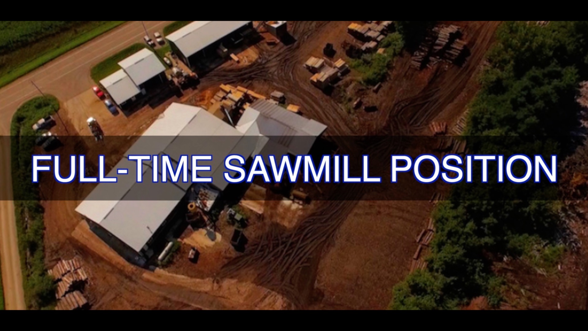 Open Position|Sawmill Laborer|Root River Hardwoods